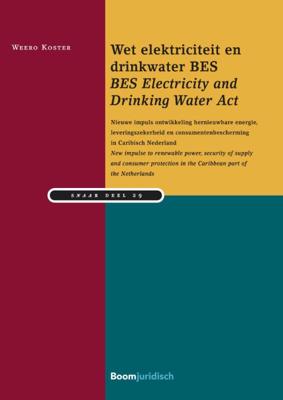 Wet elektriciteit en drinkwater BES / BES Electricity and Drinking Water Act (Paperback)