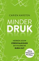 Minder druk - Carien Karsten - ebook