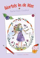 Wortels in de klas - Rachel Eisen- Goudkuil - ebook