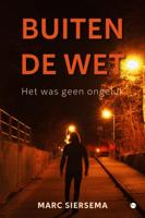 Buiten de wet (Paperback)