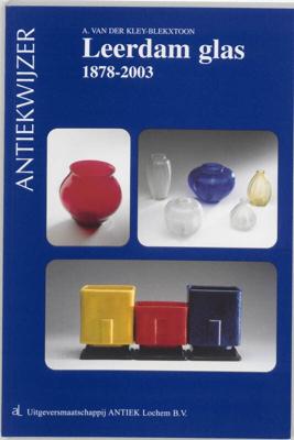 Leerdamglas 1878-2003 (Paperback)