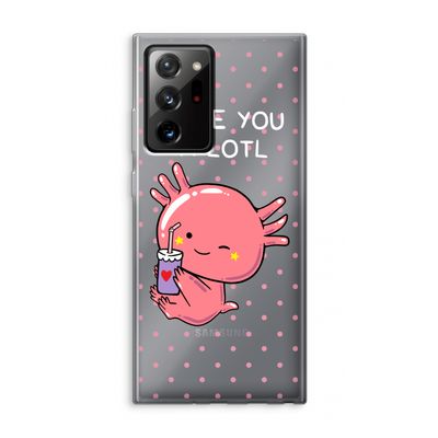 Love You A Lotl: Samsung Galaxy Note 20 Ultra / Note 20 Ultra 5G Transparant Hoesje
