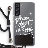 Don't call: Samsung Galaxy S21 FE Transparant Hoesje met koord