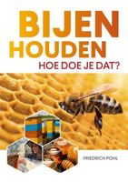Bijenhouden - Friedrich Pohl - ebook