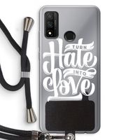 Turn hate into love: Huawei P Smart (2020) Transparant Hoesje met koord