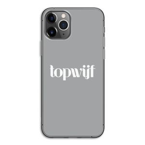 Topwijf Grijs Wit: iPhone 11 Pro Transparant Hoesje