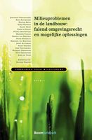 Milieuproblemen in de landbouw: falend omgevingsrecht en mogelijke oplossingen - 2019-1 - Jonathan Verschuuren - ebook