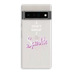 Sparkle quote: Google Pixel 6 Pro Transparant Hoesje