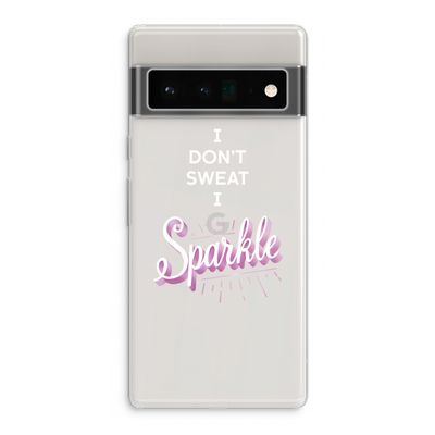 Sparkle quote: Google Pixel 6 Pro Transparant Hoesje