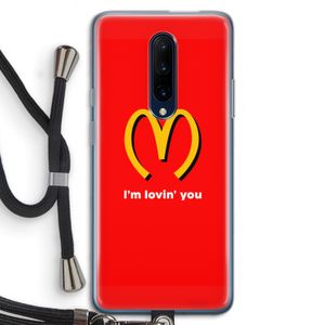 I'm lovin' you: OnePlus 7 Pro Transparant Hoesje met koord