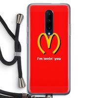 I'm lovin' you: OnePlus 7 Pro Transparant Hoesje met koord