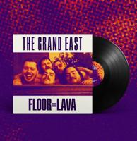 Grand East - Floor = Lava LP Grand East - Floor = Lava LP
