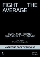 Fight The Average - Dries Henau, Yuri Vandenbogaerde - ebook