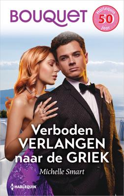 Verboden verlangen naar de Griek - Michelle Smart - ebook