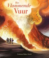 Het vlammende vuur (Hardback)