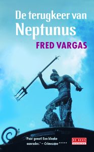 De terugkeer van Neptunus - Fred Vargas - ebook