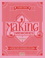 Making memories (Hardback)