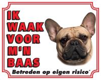 Franse Bulldog Waakbord - Ik waak voor mijn baas