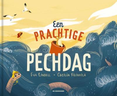 Een prachtige pechdag (Hardback)