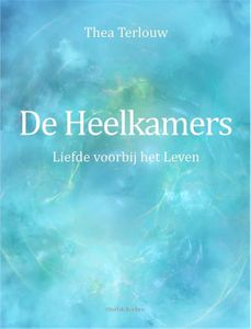 De Heelkamers - Thea Terlouw - ebook