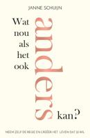 Wat nou als het ook anders kan? (Paperback)