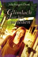 Glimlach uit het verleden - Julia Burgers-Drost - ebook