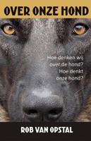 Over onze hond (Paperback)
