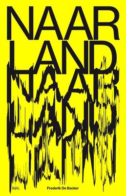 Naarland - Frederik De Backer - ebook