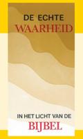 De Echte Waarheid (Paperback)