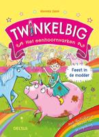 Twinkelbig het eenhoornvarken - Feest in de modder (Hardback)