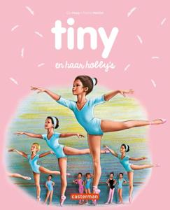Tiny en haar hobby&apos;s (Hardback)