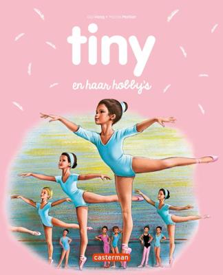 Tiny en haar hobby&apos;s (Hardback)