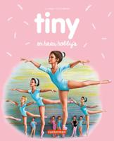 Tiny en haar hobby&apos;s (Hardback)