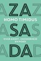 Homo timidus (Hardback)