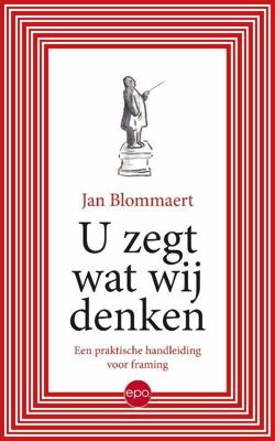 U zegt wat wij denken (Paperback)