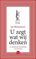 U zegt wat wij denken (Paperback)