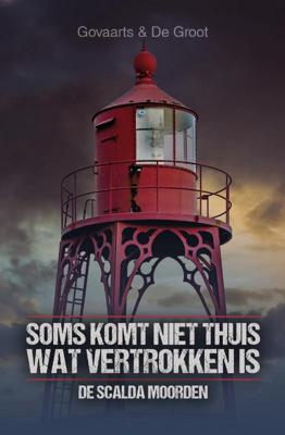 Soms komt niet thuis wat vertrokken is (Paperback)
