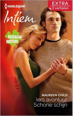 Iers avontuur ; Schone schijn - Maureen Child - ebook