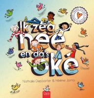 Ik zeg nee en da&apos;s oké (Hardback)