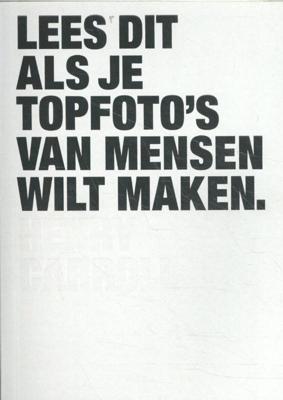 Lees dit als je topfoto&apos;s van mensen wilt maken (Paperback)