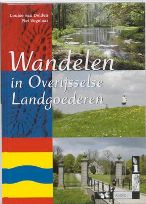 Wandelen in Overijsselse Landgoederen (Hardback)