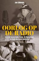 Oorlog op de radio - Jan Libbenga - ebook