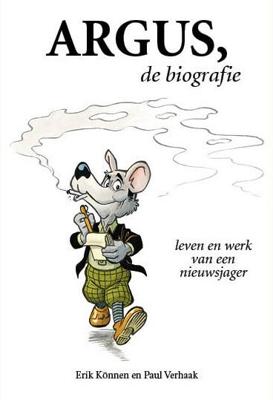 Argus, de biografie (Paperback)