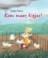 Kom maar, kipjes! (Hardback)