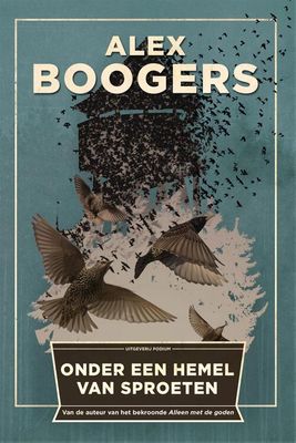 Onder een hemel van sproeten - Alex Boogers - eBook (9789057598371)