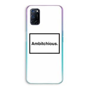 Ambitchious: Oppo A72 Transparant Hoesje
