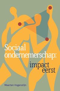 Sociaal ondernemerschap: impact eerst (Paperback)