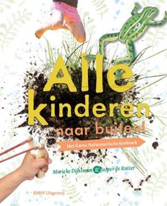 Alle kinderen naar buiten! (Hardback)