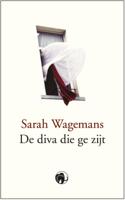 De diva die ge zijt (Paperback)