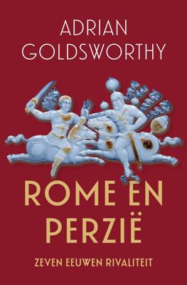 Rome en Perzië (Paperback)